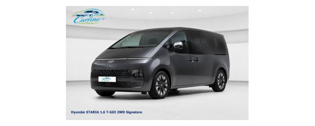 STARIA 1.6 T-GDI 2WD Signature